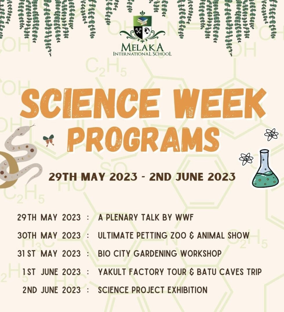 MIS Science Week • Melaka International School